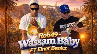Rob49 - Wassam Baby ft  Einer Bankz ( Acoustic)