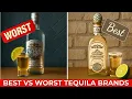 15 Famous Tequila Brands Ranked Worst to Best