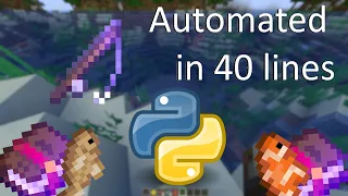 How to make a Minecraft AutoFish Hack in 40 Lines of Python