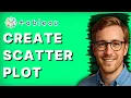 How to Create Scatter Plot in Tableau 2026 Full Guide