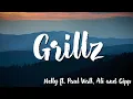 Download Lagu Grillz - Nelly  Ft . Paul Wall, Ali and Gipp ( Lyrics )