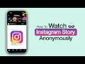 How To Watch Someone s Instagram Story Anonymously