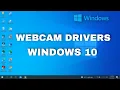 How to Download Webcam Driver on Windows 10