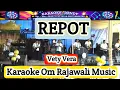 Download Lagu REPOT - Karaoke - Vety Vera ( Om Rajawali Musik @karaokedendy )