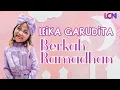 Download Lagu LEIKA GARUDITA - BERKAH RAMADHAN (OFFICIAL LYRIC VIDEO)