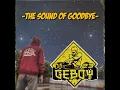 Download Lagu DJ GEBOY23 - THE SOUND OF GOODBYE