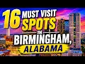Birmingham Alabama Travel Guide 16 Must Visit Spots in Birmingham