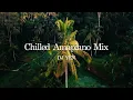 Download Lagu Chilled Amapiano DJ Mix ｜Soulful Amapiano (Kelvin Momo, MFR Souls, Kabza De Small, Gaba Cannal...)
