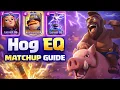 Hog EQ Matchup Guide
