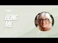 Mary Ann Winiger on Being Me