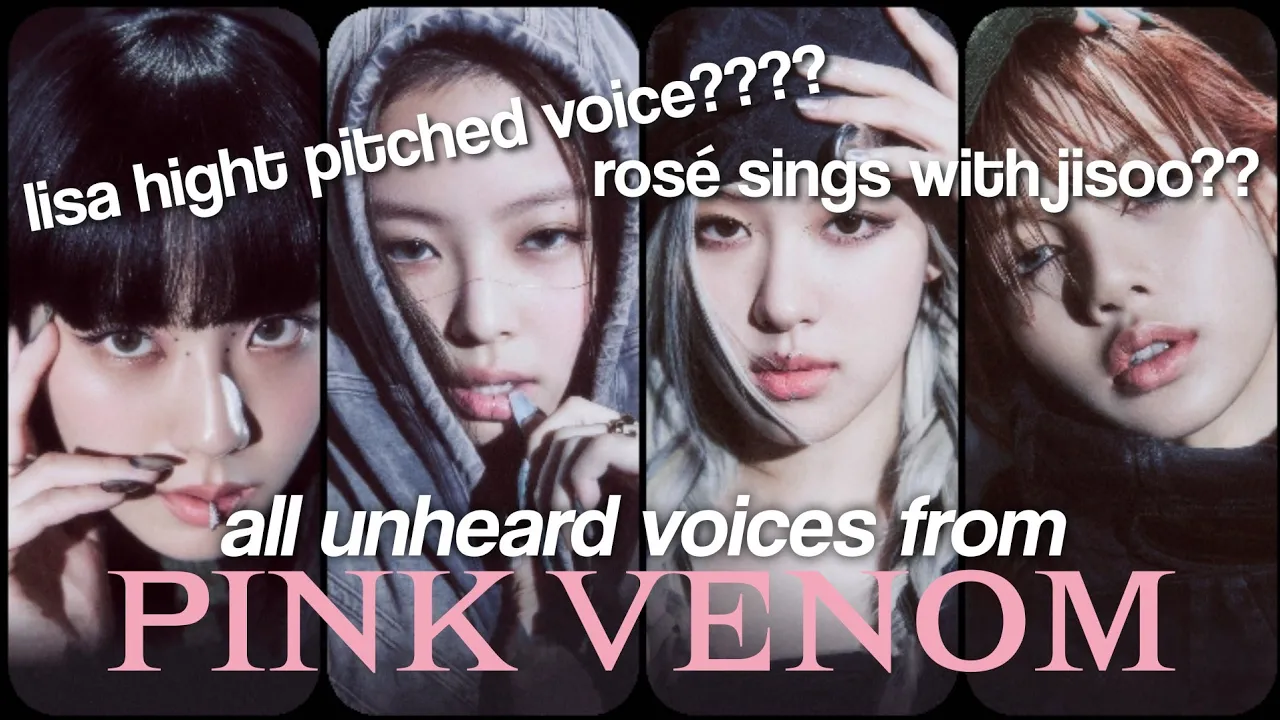 BLACKPINK - Pink Venom ALL UNHEARD HIDDEN VOCALS AND HARMONIES