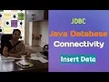 Java Database Connectivity JDBC Data Into MySQL Using Netbeans