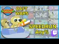 We Attempted a Raft Wars Speedrun Any