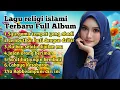 Download Lagu Lagu religi islami terbaru buat renungan hati full album - sa'at hati ingin kembali 