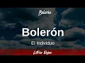 El Individuo - Bolerón (Lyrics/Letra) | #WingLyrics