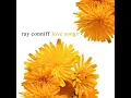 RAY CONNIFF LOVE SONGS 2003