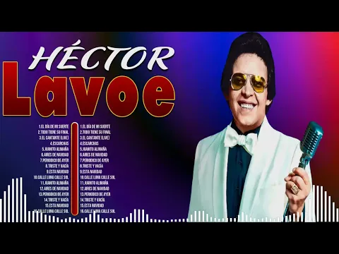 Download MP3 Greatest Hits Héctor Lavoe álbum completo 2024 ~ Mejores artistas para escuchar 2024