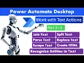 Power Automate Desktop - Text Actions