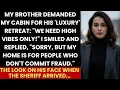 Lagu My Brother Demanded My Cabin For “Luxury Vibes” — I Said “Not For Fraud” As The Sheriff Knocked