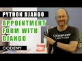 Build Dental Appointment Form - Python Django Dentist Website