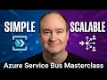 Azure Service Bus Masterclass