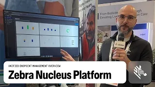 Zebra Nucleus Unified Endpoint Management Overview Zebra