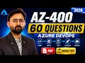 AZ-400 Full Mock Test 2026 60 Questions Detailed Explanations Azure DevOps Engineer Expert