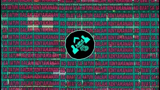 Download KO BUAT SA JATUH DALAM KENYAMANAN Papa Wapon REMIX MP3