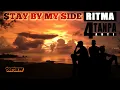 Ritma Tanpa Arti - Stay by My Side (OFFICIAL Lyrics)