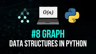 Graph - Data Structures in Python