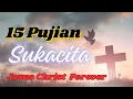 Download Lagu Best Lagu Rohani Kristen || Pujian Sukacita