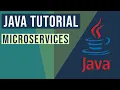 Java Microservices Tutorial