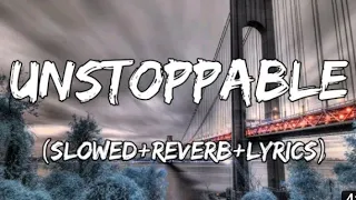Unstoppable - ( lyrics/SLOW+REVERB ) By Sia || 1hour loop #loop #1hourloop
