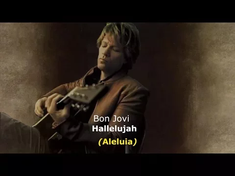 Download MP3 ▄▀  Hallelujah – Bon Jovi  [Legendado / Tradução] ▀▄