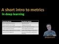 135 - A quick introduction to Metrics in deep learning Keras TensorFlow
