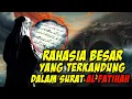 Download Lagu SEJARAH DAN RAHASIA SURAT AL FATIHAH