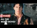 Download Lagu All the Right Moves (1983) Trailer HD | Tom Cruise | Lea Thompson