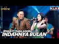 Download Lagu IRWAN FT TIARA AMORA - INDAHNYA BULAN - LIVE SIMPATIK MUSIC KLK AUDIO SAMBIREJO NGANTANG MALANG