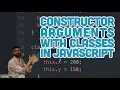 6 3 Constructor Arguments with Classes in JavaScript - p5 js Tutorial