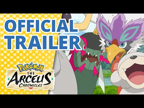 Pokémon: The Arceus Chronicles Gets Trailer, Release Date