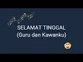 Download Lagu Lagu Selamat Tinggal Guru Dan Kawanku