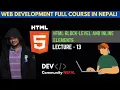 HTML Tutorial - HTML Block-level and Inline Elements Web Development Nepali Course