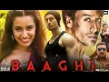 Download Lagu Baaghi Full Movie in Hindi | Tiger Shroff, Sunil Grover, Shraddha Kapoor, Sourav | Review \u0026 Update