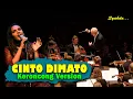 Download Lagu CINTO DIMATO - CAK DIQIN || Keroncong Version Cover