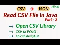 Open CSV Java Read CSV File in Java Java CSV Tutorial CSV to Json Java in Hindi