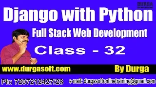 Web Development DJANGO with PYTHON DOM Introduction by Durga Sir On17-07-2018 8PM