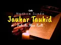 NADHOM SUNDA JAUHAR TAUHID \