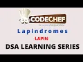 CodeChef DSA Learning Series Lapindromes LAPIN Explanation Solution DSA