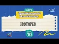 GRADE 10 Isotopes