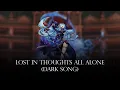 Lagu Lost in Thoughts All Alone (Dark Song) - Remix Cover (Fire Emblem: Fates)